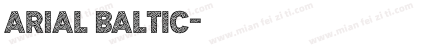 arial baltic字体转换